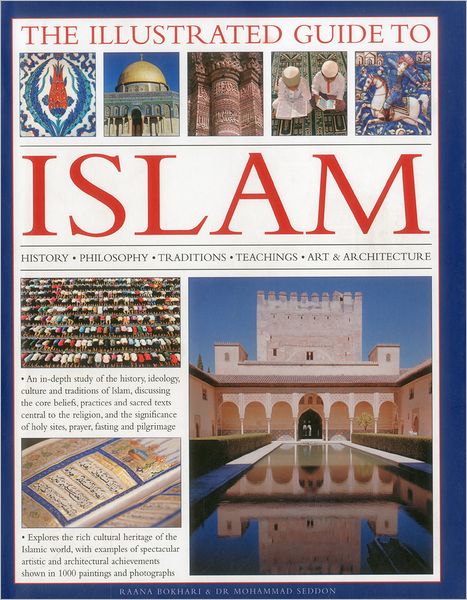 Cover for Raana Bokhari · Illustrated Guide to Islam (Hardcover Book) (2012)