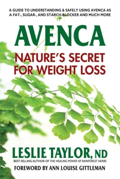 Cover for Taylor, Leslie (Leslie Taylor) · Avenca: Nature'S Secret for Weight Loss (Taschenbuch) (2021)