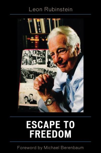 Cover for Leon Rubinstein · Escape to Freedom (Paperback Book) (2007)