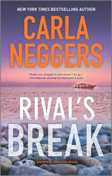 Cover for Carla Neggers · Rival's Break (Book) (2020)