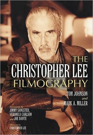 Cover for Tom Johnson · The Christopher Lee Filmography: All Theatrical Releases, 1948-2003 (Paperback Book) (2009)