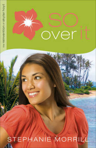 Cover for Stephanie Morrill · So Over it (Paperback Book) (2010)