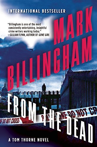 Cover for Mark Billingham · From the Dead: a Tom Thorne Novel (Paperback Book) (2015)