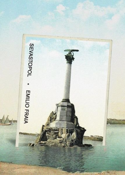 Cover for Emilio Fraia · Sevastopol (Paperback Book) (2024)