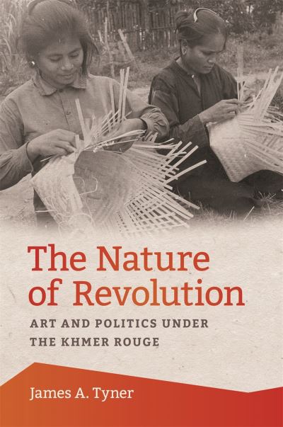 Cover for James A. Tyner · Nature of Revolution (Book) (2023)