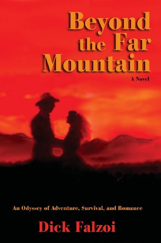 Cover for Dick Falzoi · Beyond the Far Mountain (Paperback Book) (2014)