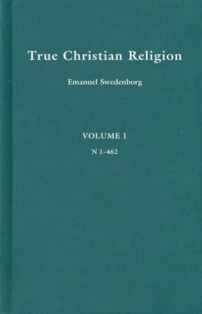 Cover for Emanuel Swedenborg · True Christian Religion 1 - REDESIGNED STANDARD EDITION (Hardcover Book) (2025)