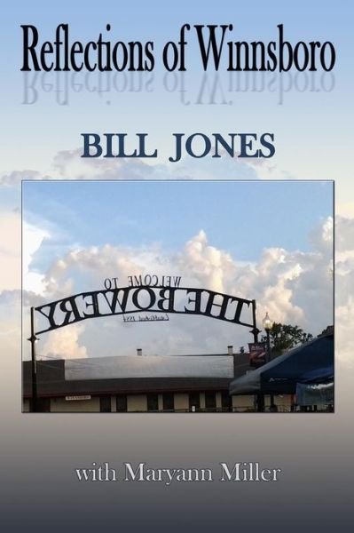 Cover for Bill Jones · Reflections of Winnsboro (Paperback Bog) (2017)