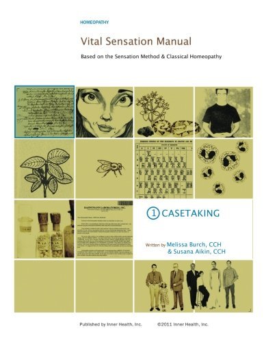 Cover for Susana Aikin · Vital Sensation Manual Unit 1: Casetaking in Homeopathy: Based on the Sensation Method &amp; Classical Homeopathy (Volume 1) (Paperback Book) (2013)