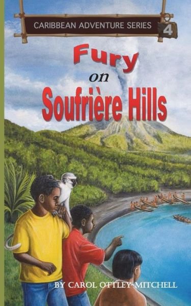 Cover for Carol Ottley-mitchell · Fury on Soufriere Hills (Paperback Book) (2014)
