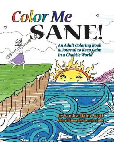 Cover for Sandra Elaine Scott · Color Me Sane (Paperback Book) (2017)