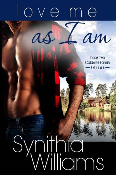 Cover for Synithia Williams · Love Me As I Am (Paperback Book) (2016)