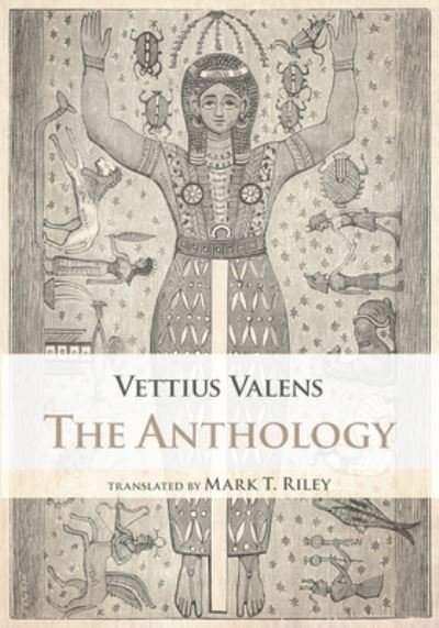 Cover for Vettius Valens · The Anthology (Taschenbuch) (2022)