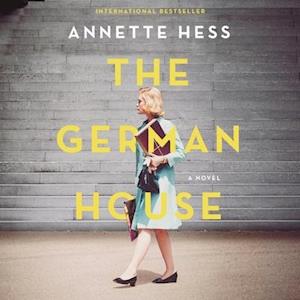 Cover for Annette Hess · The German House (MP3-CD) (2019)