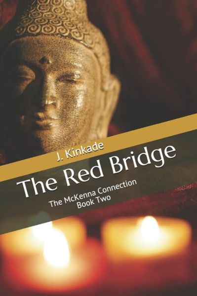 Cover for J Kinkade · The Red Bridge (Paperback Book) (2019)