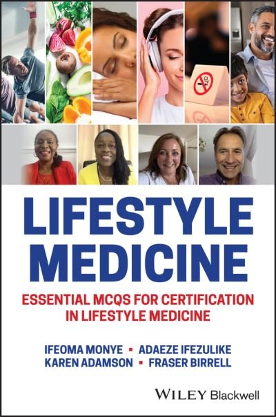 Cover for Ifeoma Monye · Lifestyle Medicine: Essential MCQs for Certification in Lifestyle Medicine (Paperback Bog) (2021)