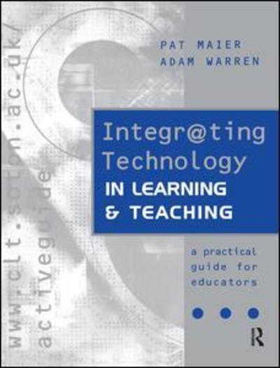 Cover for Pat Maier · Integr@ting Technology in Learning and Teaching (Inbunden Bok) (2016)