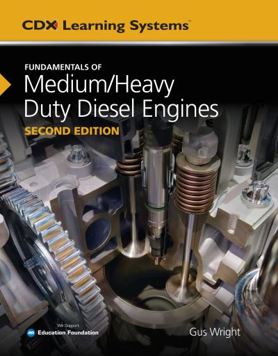 Cover for Gus Wright · Fundamentals of Medium / Heavy Duty Diesel Engines (Hardcover Book) (2021)