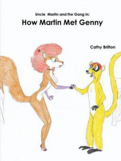 Cover for Cathy Britton · How Martin Met Genny (Paperback Book) (2015)