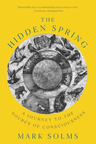 Cover for The Hidden Spring - A Journey to the Source of Consciousness (Pocketbok) (2024)