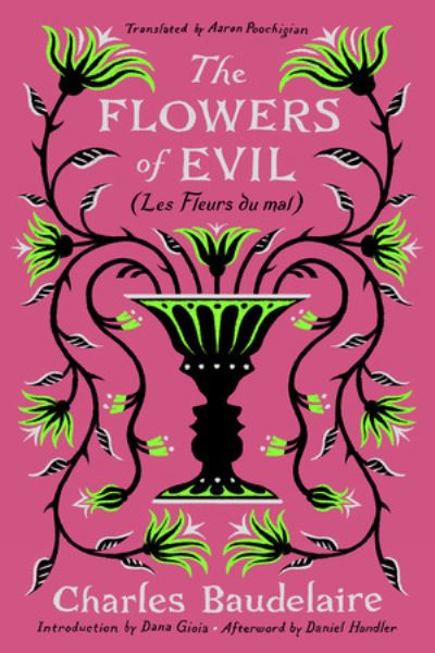 Cover for Charles Baudelaire · The Flowers of Evil: (Les Fleurs du Mal) (Paperback Bog) (2023)