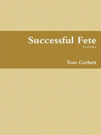 Cover for Tom Corbett · Successful Fete (Paperback Bog) (2016)