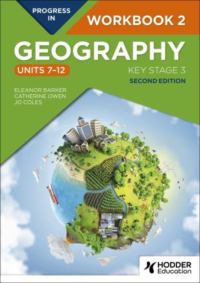 Cover for Eleanor Barker · Progress in Geography: Key Stage 3, Second Edition: Workbook 2 (Units 7–12) (Pocketbok) (2024)