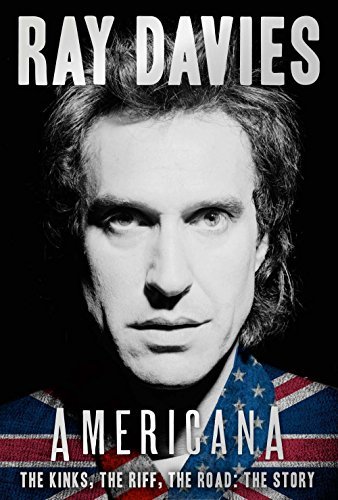 Cover for Ray Davies · Americana - the Kinks, the Riff (Bog) [1st edition] (2018)