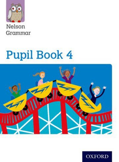 Cover for Wendy Wren · Nelson Grammar Pupil Book 4 Year 4/P5 (Paperback Book) (2014)