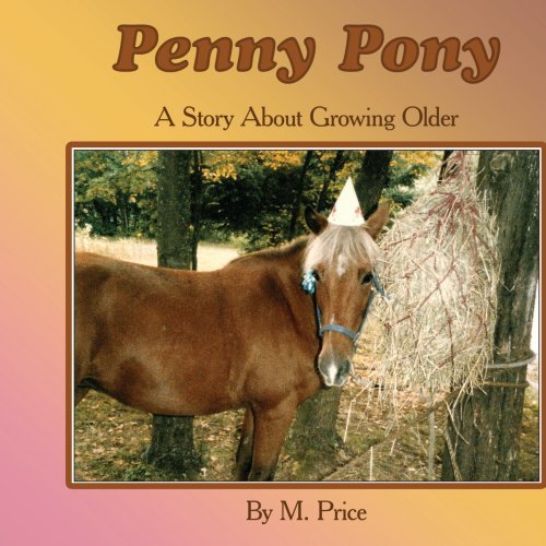 Cover for Margaret Price · Penny Pony: a Story About Growing Older (Paperback Bog) (2005)