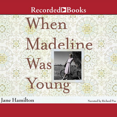 Cover for Jane Hamilton · When Madeline Was Young (Audiobook (CD)) [C3855 edition] (2006)