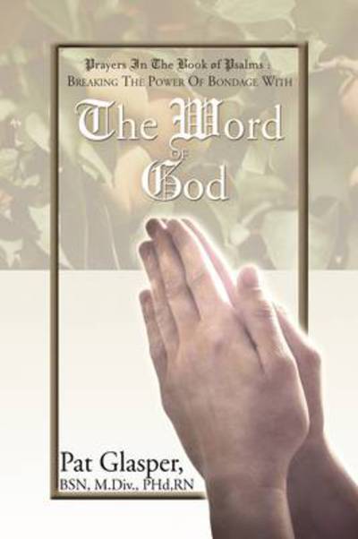 Cover for Pat Glasper · Prayers in the Psalm (Hardcover Book) (2009)