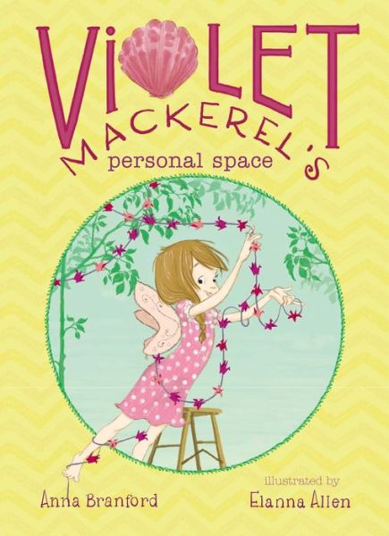 Cover for Anna Branford · Violet Mackerel's Personal Space (Hardcover Book) (2013)