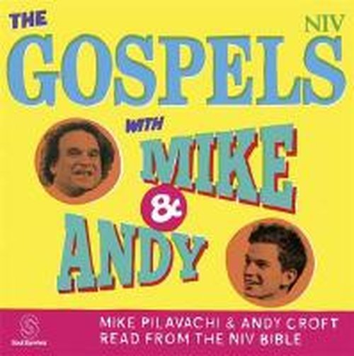 Cover for New International Version · The Gospels with Mike and Andy - New International Version (Hörbok (CD)) [Unabridged edition] (2014)