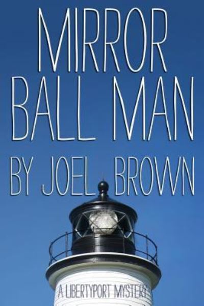 Cover for Joel Brown · Mirror Ball Man (Paperback Book) (2010)