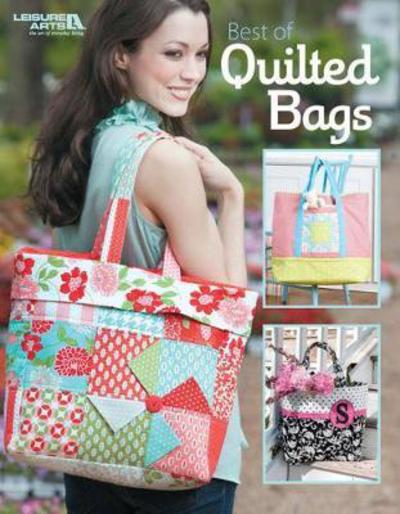 Cover for Leisure Arts · Best of Quilted Bags (Paperback Book) (2017)