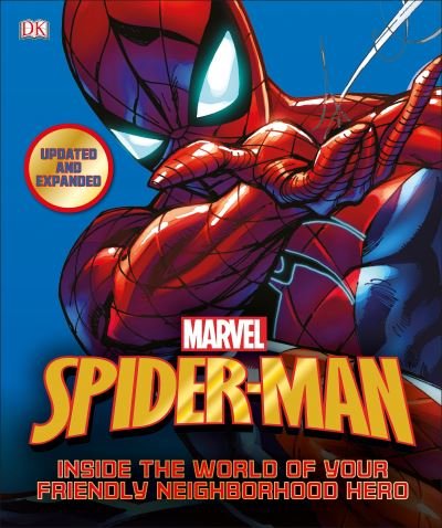 Cover for Stan Lee · Spider-Man: Inside the World of Your Friendly Neighborhood Hero, Updated Edition (Hardcover Book) (2017)