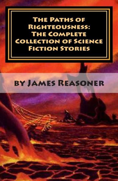 Cover for James Reasoner · The Paths of Righteousness (Paperback Book) (2011)