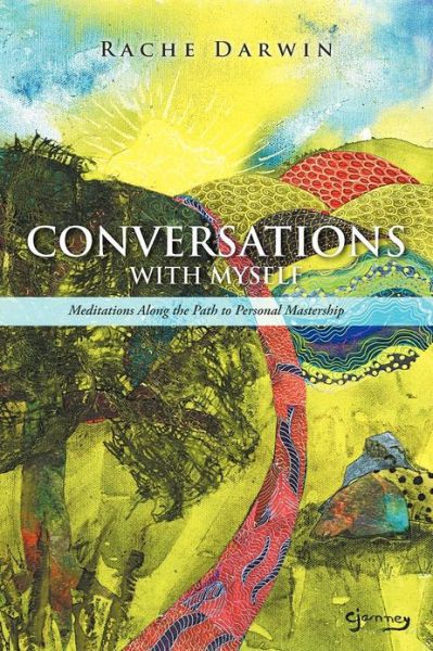 Cover for Rache Darwin · Conversations with Myself: Meditations Along the Path to Personal Mastership (Paperback Book) (2012)