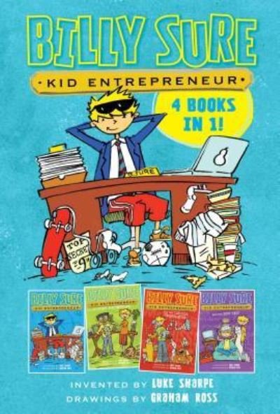 Cover for Luke Sharpe · Billy Sure Kid Entrepreneur 4 Books in 1!: Billy Sure Kid Entrepreneur; Billy Sure Kid Entrepreneur and the Stink Spectacular; Billy Sure Kid ... Billy Sure Kid Entrepreneur and the Best Test (Book) (2016)