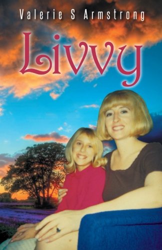 Cover for Valerie S. Armstrong · Livvy (Paperback Book) (2014)