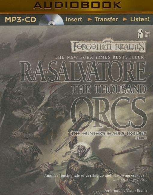 The Thousand Orcs - R a Salvatore - Audiolivros - Brilliance Audio - 9781491549919 - 11 de novembro de 2014