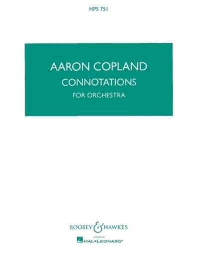 Cover for Aaron Copland · Connotations for Orchestra (Buch) (2004)