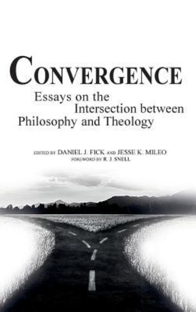 Convergence - Daniel J. Fick - Books - Wipf & Stock Publishers - 9781498285919 - January 3, 2018