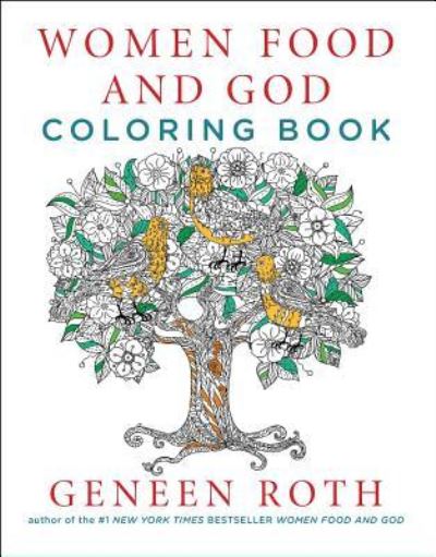 Cover for Geneen Roth · Women Food and God Coloring Book (Paperback Book) (2016)