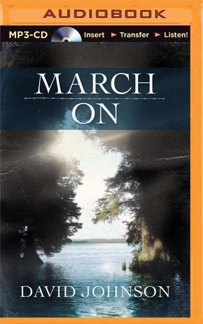 March on - David Johnson - Audiobook - Brilliance Audio - 9781501273919 - 6 października 2015