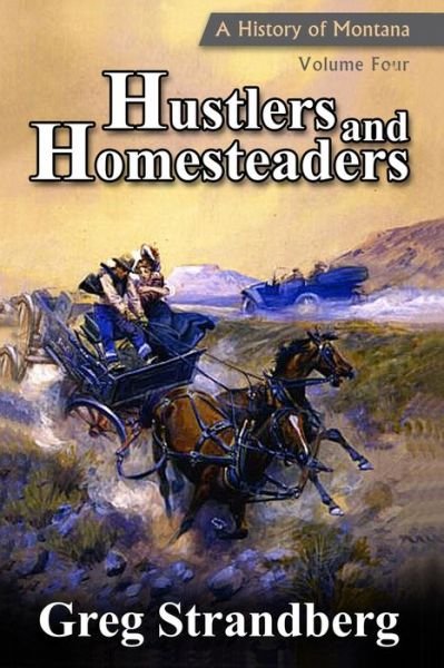 Cover for Greg Strandberg · Hustlers and Homesteaders (Paperback Bog) (2014)