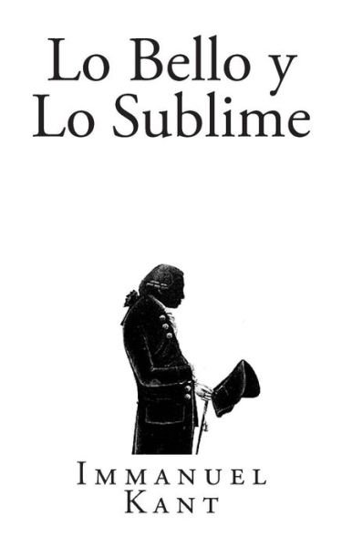 Cover for Immanuel Kant · Lo Bello Y Lo Sublime (Paperback Bog) (2014)