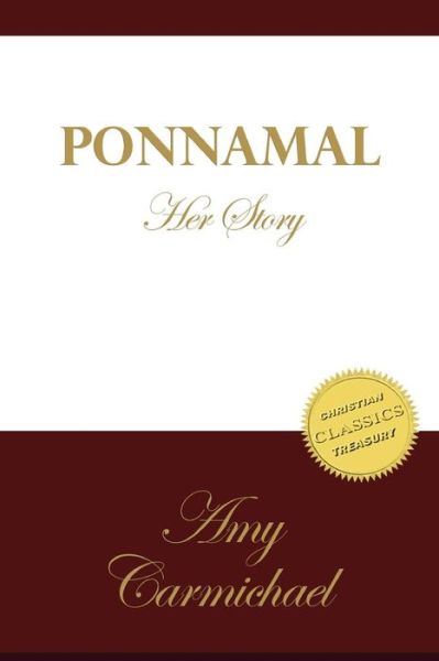 Cover for Amy Carmichael · Ponnamal: Her Story (Taschenbuch) (2014)