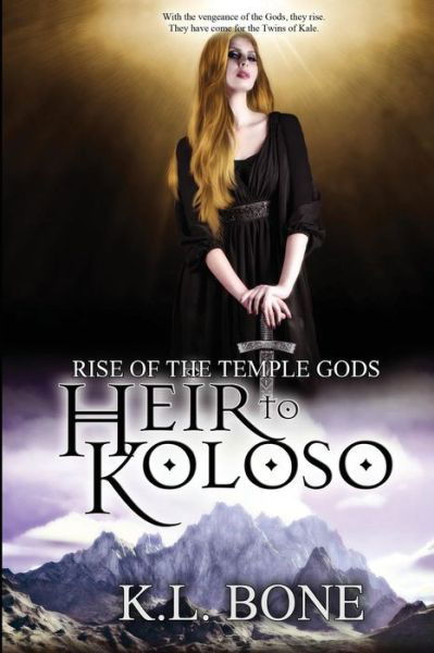 Cover for K L Bone · Heir to Koloso (Paperback Book) (2015)